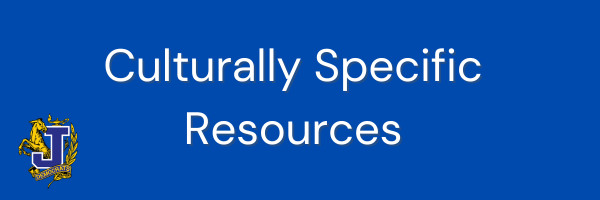 Culturally Specific Resources Culturally Specific Resources